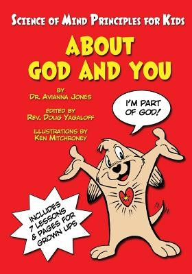 Science of Mind Principles for Kids by Yagaloff, Doug