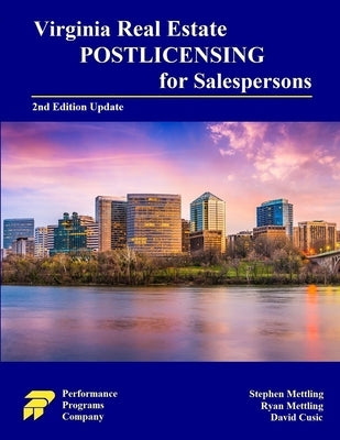 Virginia Real Estate Postlicensing for Salespersons: Second Edition by Mettling, Stephen