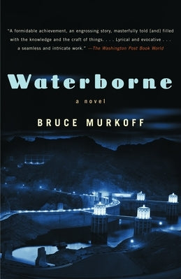 Waterborne by Murkoff, Bruce