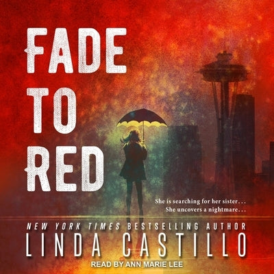 Fade to Red by Castillo, Linda
