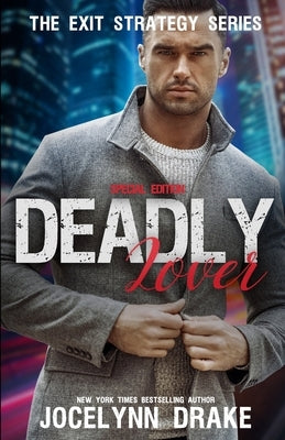 Deadly Lover: Special Edition by Drake, Jocelynn