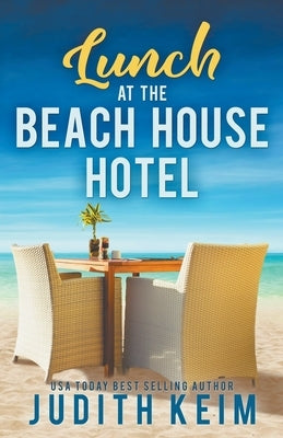 Lunch at The Beach House Hotel by Keim, Judith