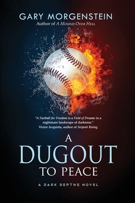 A Dugout to Peace by Morgenstein, Gary