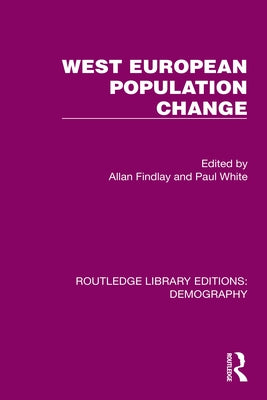 West European Population Change by Findlay, Allan