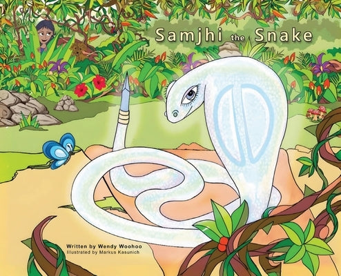 Samjhi the Snake by Woohoo, Wendy