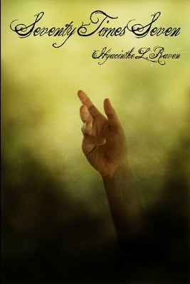 Seventy Times Seven by Raven, Hyacinthe