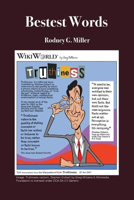 Bestest Words by Miller, Rodney G.