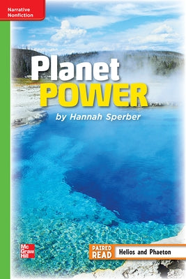 Reading Wonders Leveled Reader Planet Power: Beyond Unit 6 Week 3 Grade 4 by McGraw Hill