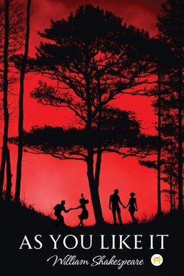 As you like it by Shakespeare, William