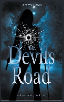 The Devil's Road by Gates, Jeramy