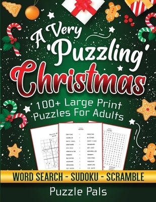 A Very Puzzling Christmas: 100+ Large Print Puzzles For Adults by Ross, Bryce