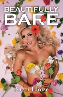 Beautifully Bare by Eloise, Nicci