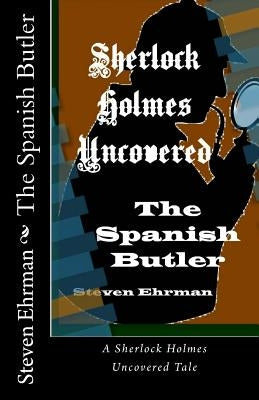The Spanish Butler by Ehrman, Steven