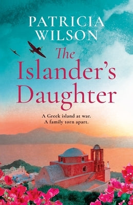 The Islander's Daughter by Wilson, Patricia