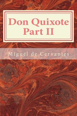 Don Quixote Part II by Ormsby, John