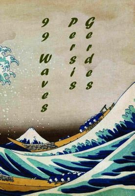 99 Waves by Gerdes, Persis