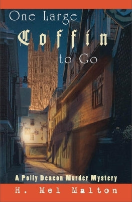 One Large Coffin to Go by Malton, H. Mel