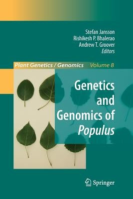 Genetics and Genomics of Populus by Jansson, Stefan