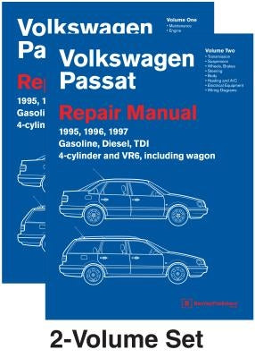 Volkswagen Passat (B4) Repair Manual: 1995, 1996, 1997: Including Gasoline, Turbo Diesel, Tdi 4-Cylinder, Vr6, and Wagon by Volkswagen Of America