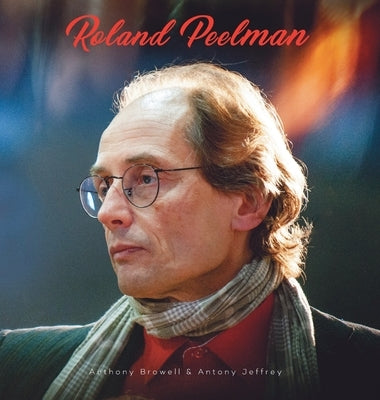 Roland Peelman by Jeffrey, Antony