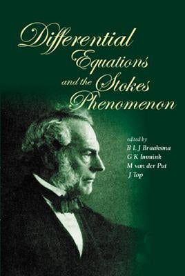 Differential Equations & the Stokes... by Braaksma B L J