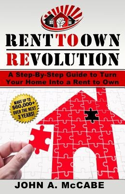 Rent To Own Revolution by McCabe, John Anthony