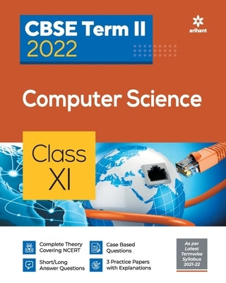 CBSE Term II Computer Science 11th by Gaikwad, Neetu