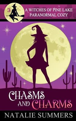 Chasms and Charms by Summers, Natalie