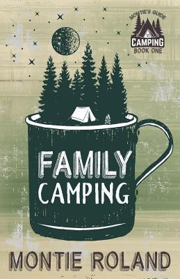 Family Camping by Main, Heidi H.