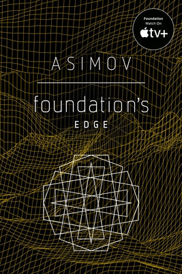 Foundation's Edge by Asimov, Isaac