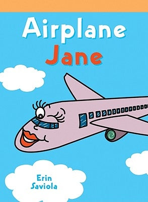 Airplane Jane by Saviola, Erin