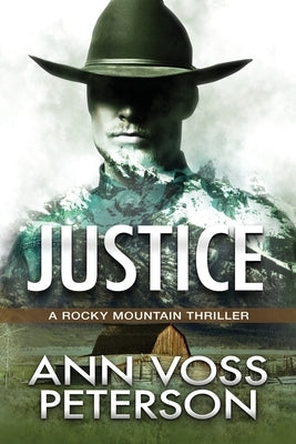 Justice by Peterson, Ann Voss