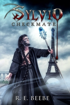 Sylvio: Checkmate by Beebe, R. E.