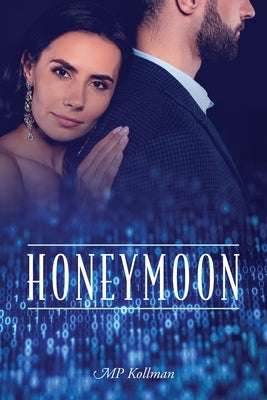 Honeymoon by Kollman, Mp