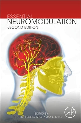 Essential Neuromodulation by Arle, Jeffrey