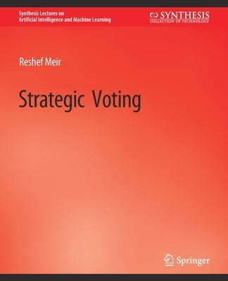 Strategic Voting by Liu, Reshef