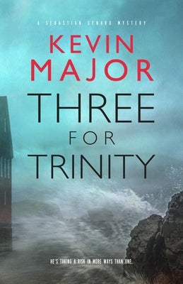 Three for Trinity by Major, Kevin