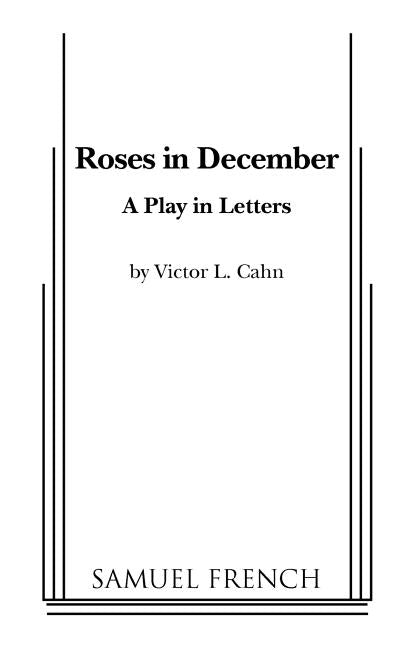Roses in December by L. Cahn, Victor