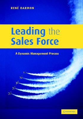 Leading the Sales Force by Darmon, Ren? Y.