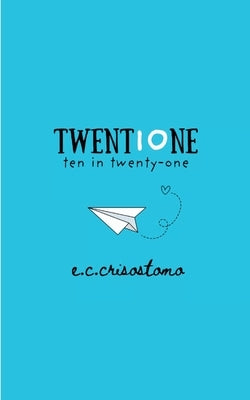 twent10ne by E. C. Crisostomo