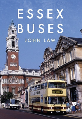 Essex Buses by Law, John