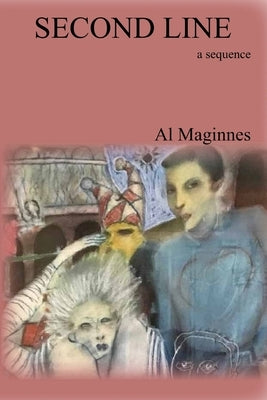 SECOND LINE a sequence by Maginnes, Al
