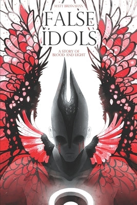 False Idols by Bresnahan, Matt