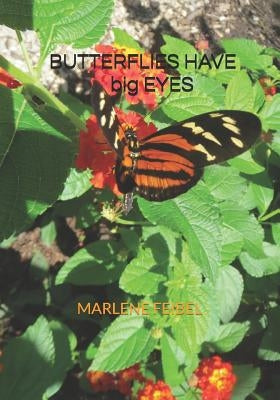 Butterflies Have big Eyes by Zoltowsky, Julia