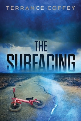 The Surfacing by Coffey, Terrance