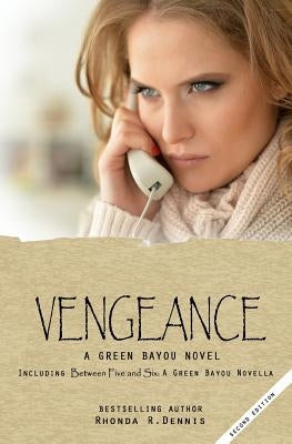 Vengeance by Dennis, Rhonda R.