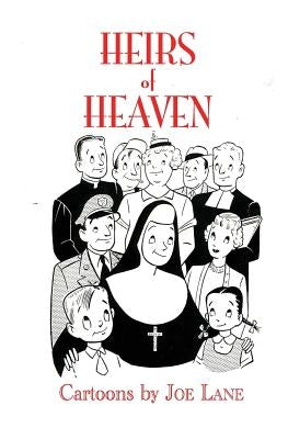 Heirs of Heaven by Lane, Joe