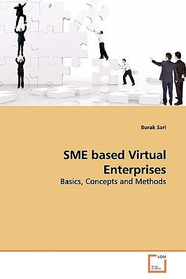 SME based Virtual Enterprises by Sari, Burak