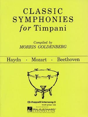 Classic Symphonies for Timpani by Goldenberg, Morris