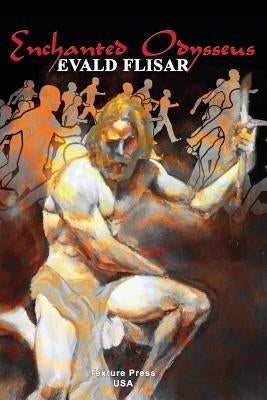 Enchanted Odysseus by Flisar, Evald